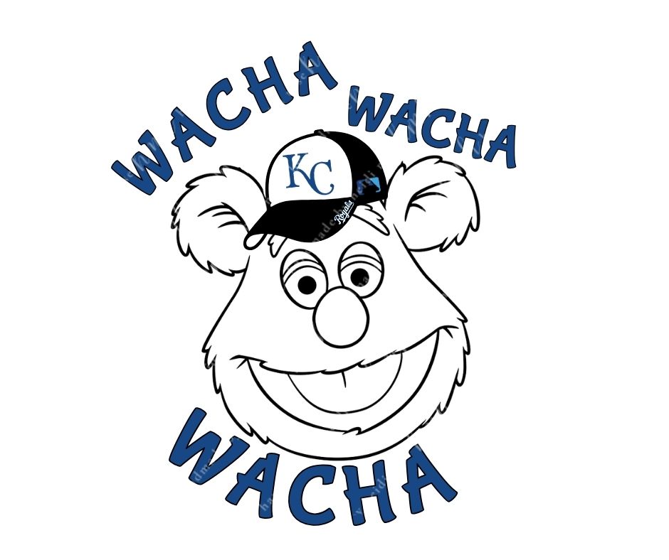 Royals Wacha Wacha Wacha