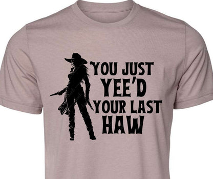 Yee'd your Last Haw